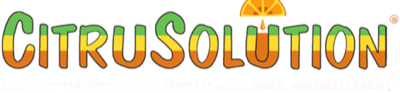 CitruSolution: cleans better, dries faster, stays cleaner longer and smells great